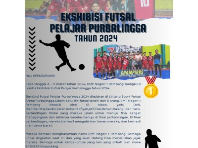 EKSHIBISI FUTSAL PELAJAR PURBALINGGA TAHUN 2024